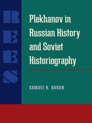 cover image of Plekhanov in Russian History and Soviet Historiography